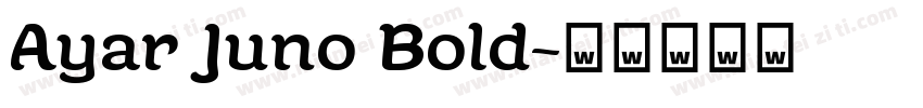 Ayar Juno Bold字体转换